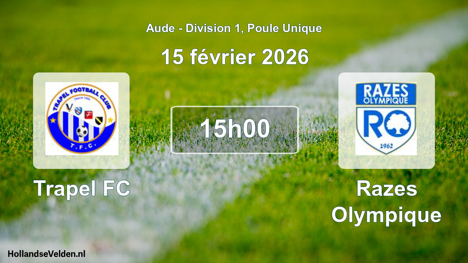 Match programmé: Trapel FC - Razes Olympique (15 février 2026)