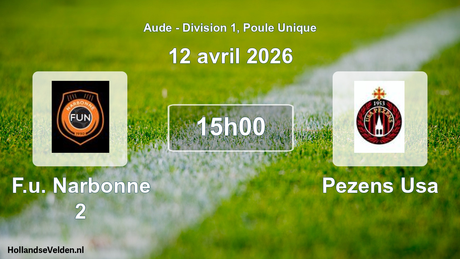 Geplande wedstrijd: F.u. Narbonne 2 - Pezens Usa (12 april 2026)
