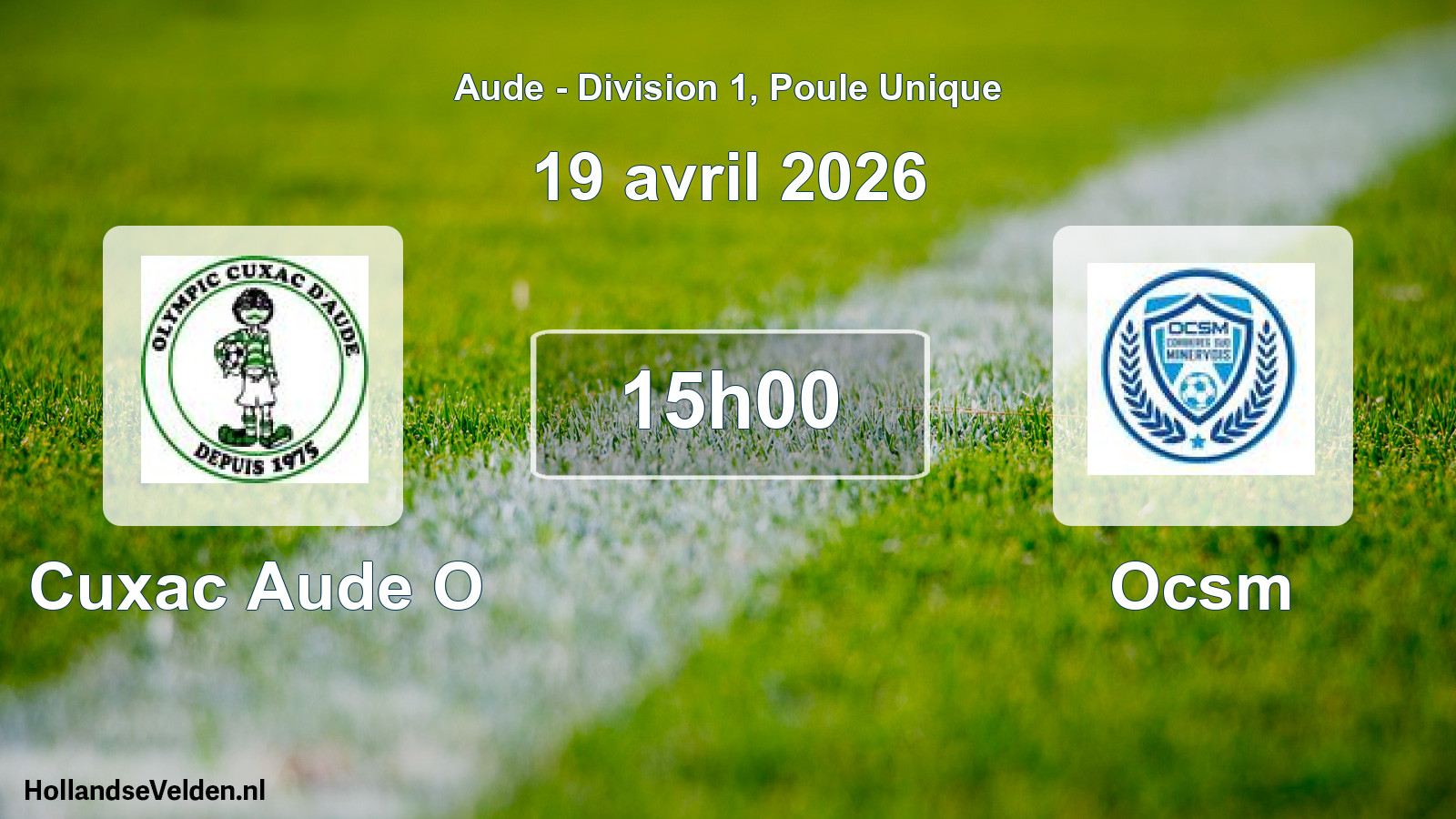 Scheduled Match: Cuxac Aude O - Ocsm (19 April 2026)