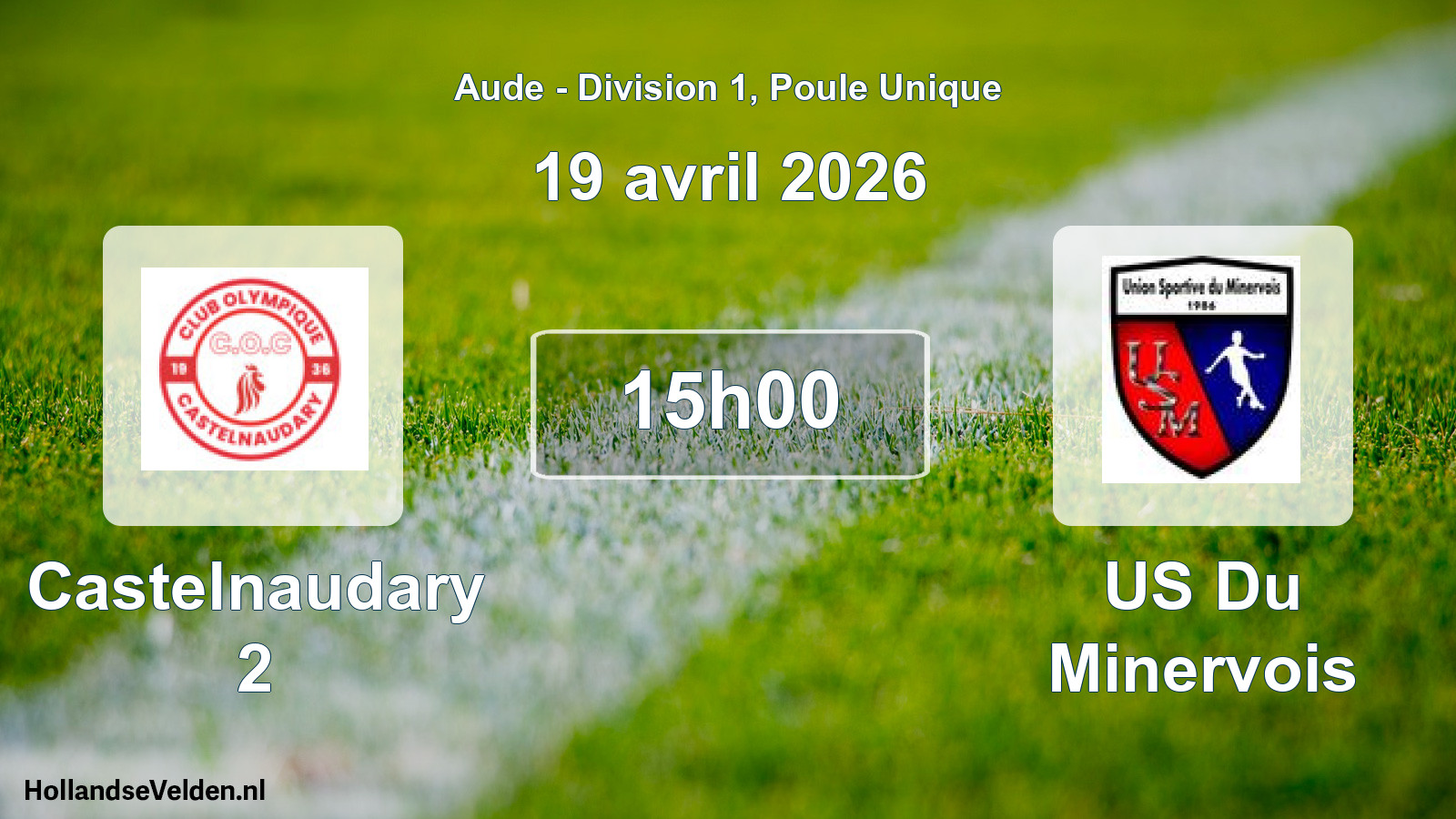 Match programmé: Castelnaudary 2 - US Du Minervois (19 avril 2026)