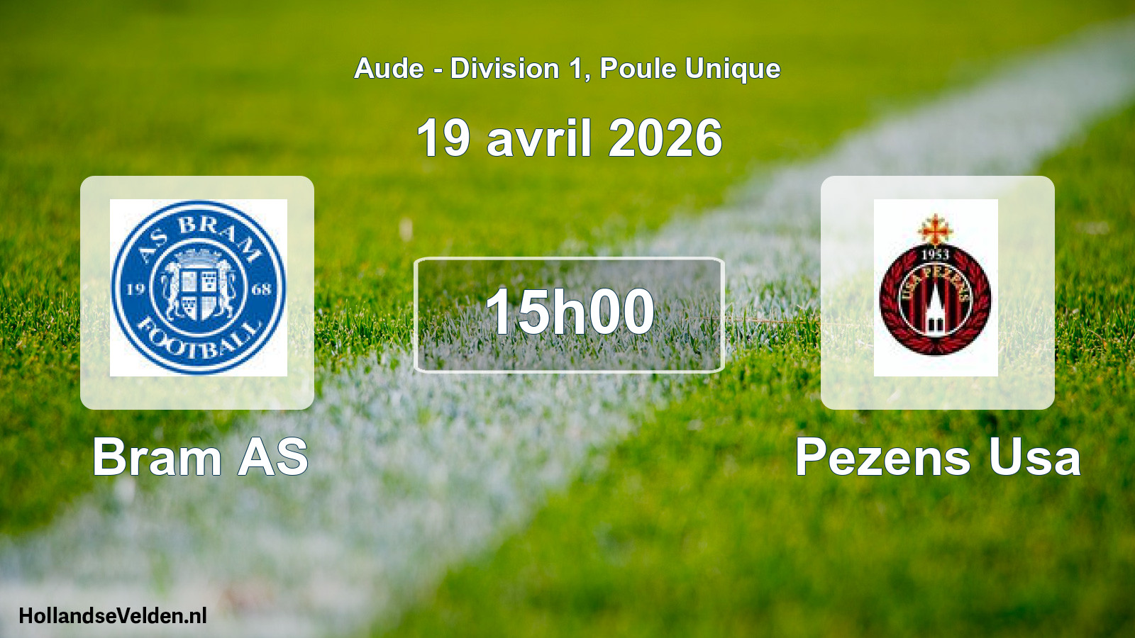 Geplande wedstrijd: Bram AS - Pezens Usa (19 april 2026)
