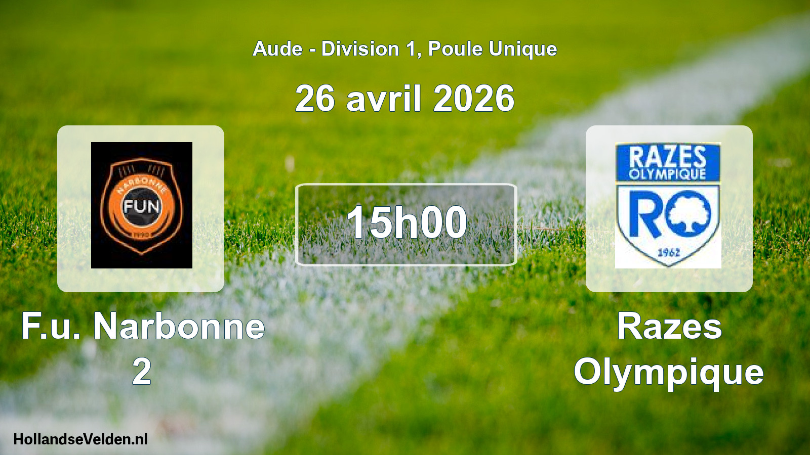 Scheduled Match: F.u. Narbonne 2 - Razes Olympique (26 April 2026)