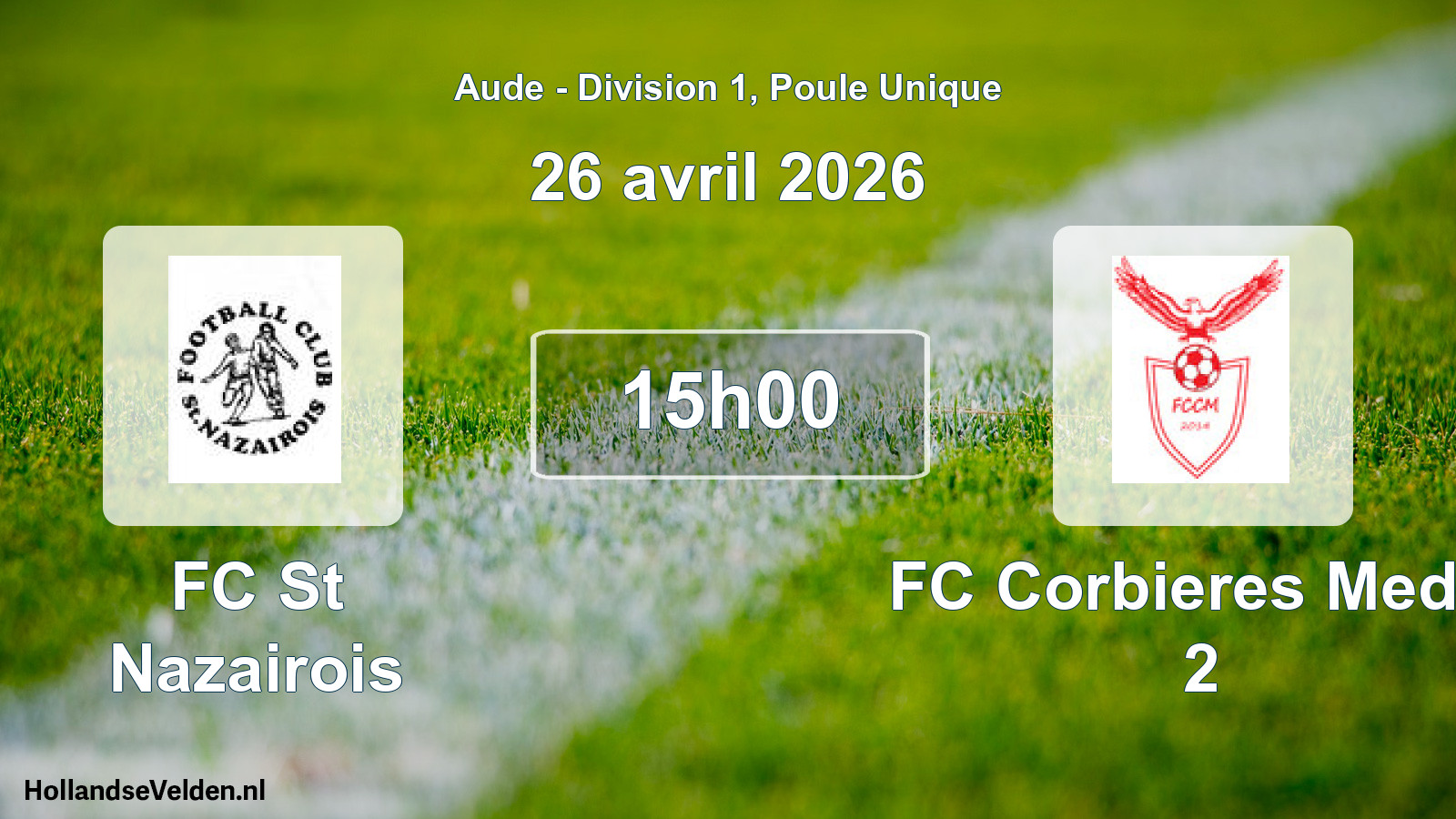 Geplande wedstrijd: FC St Nazairois - FC Corbieres Medit. 2 (26 april 2026)