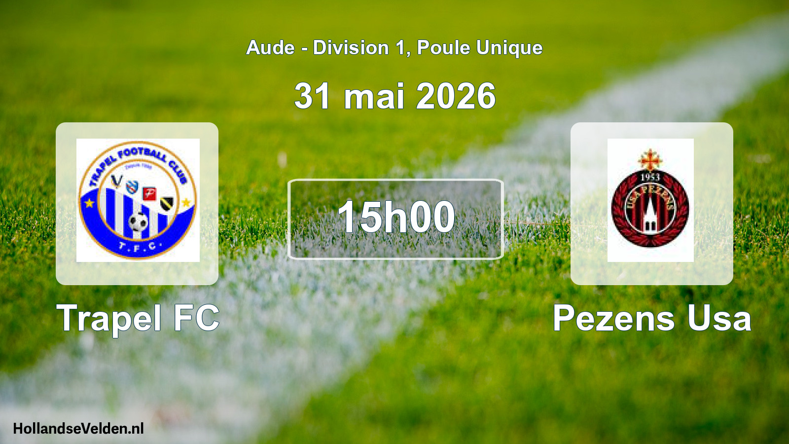 Scheduled Match: Trapel FC - Pezens Usa (31 May 2026)