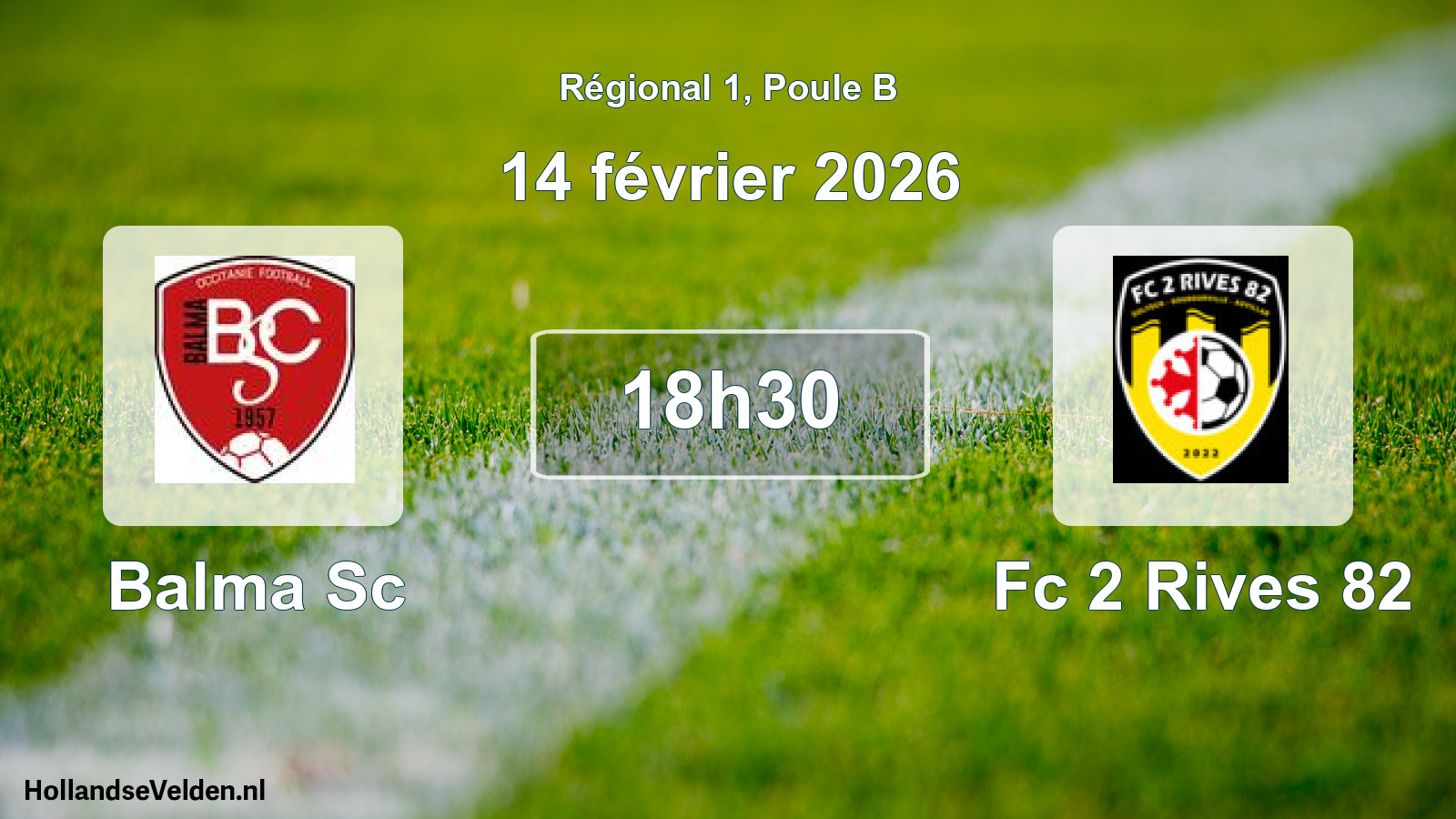Geplande wedstrijd: Balma Sc - Fc 2 Rives 82 (14 februari 2026)