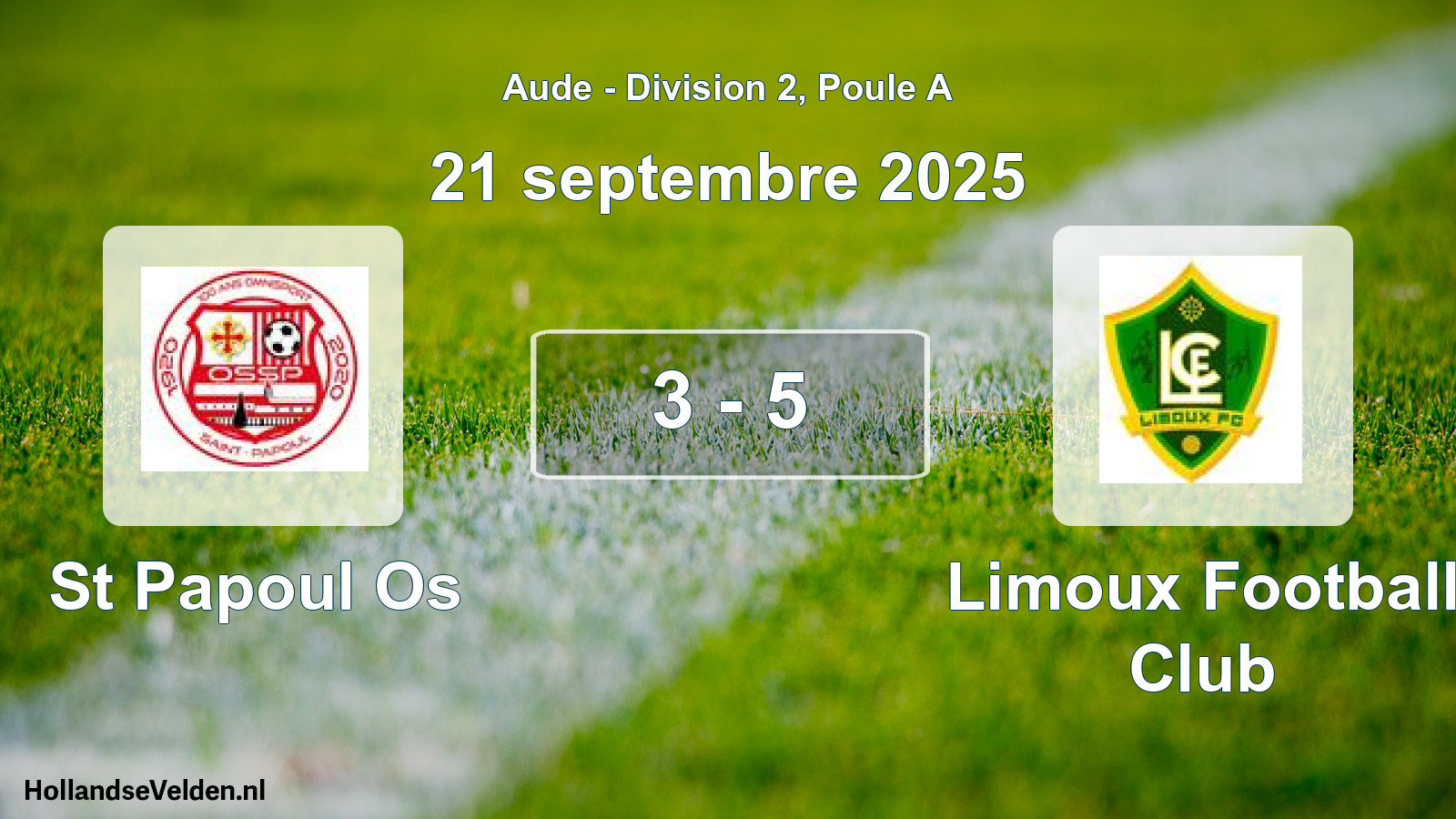 Total number of matches played: St Papoul Os - Limoux Football Club 3 - 5 (21 September 2025)