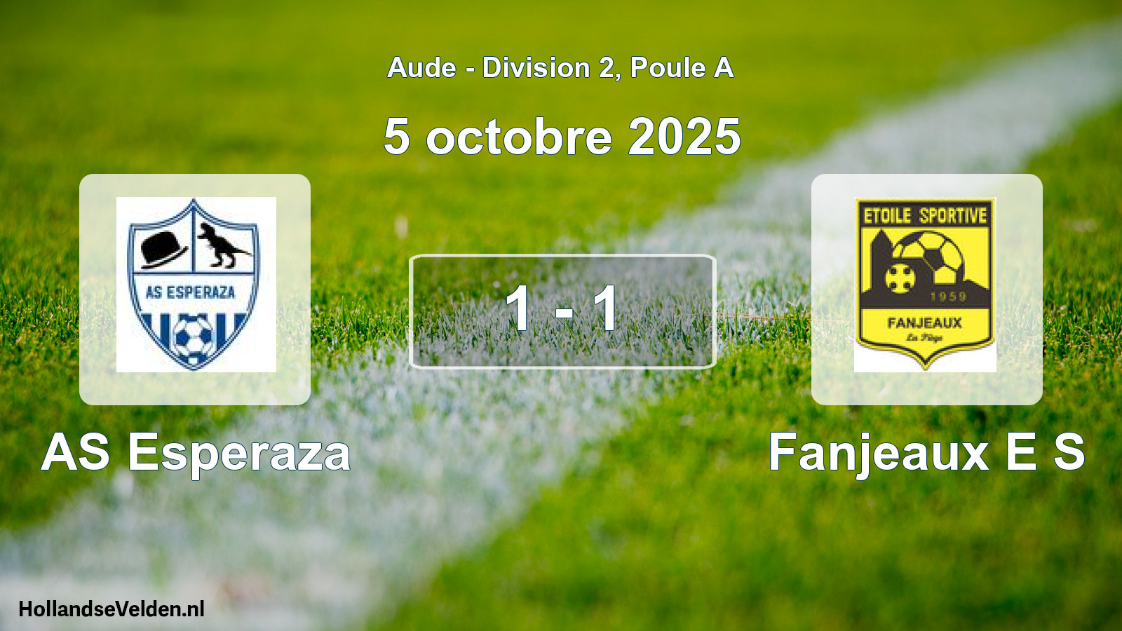 Match joué: AS Esperaza - Fanjeaux E S 1 - 1 (5 octobre 2025)