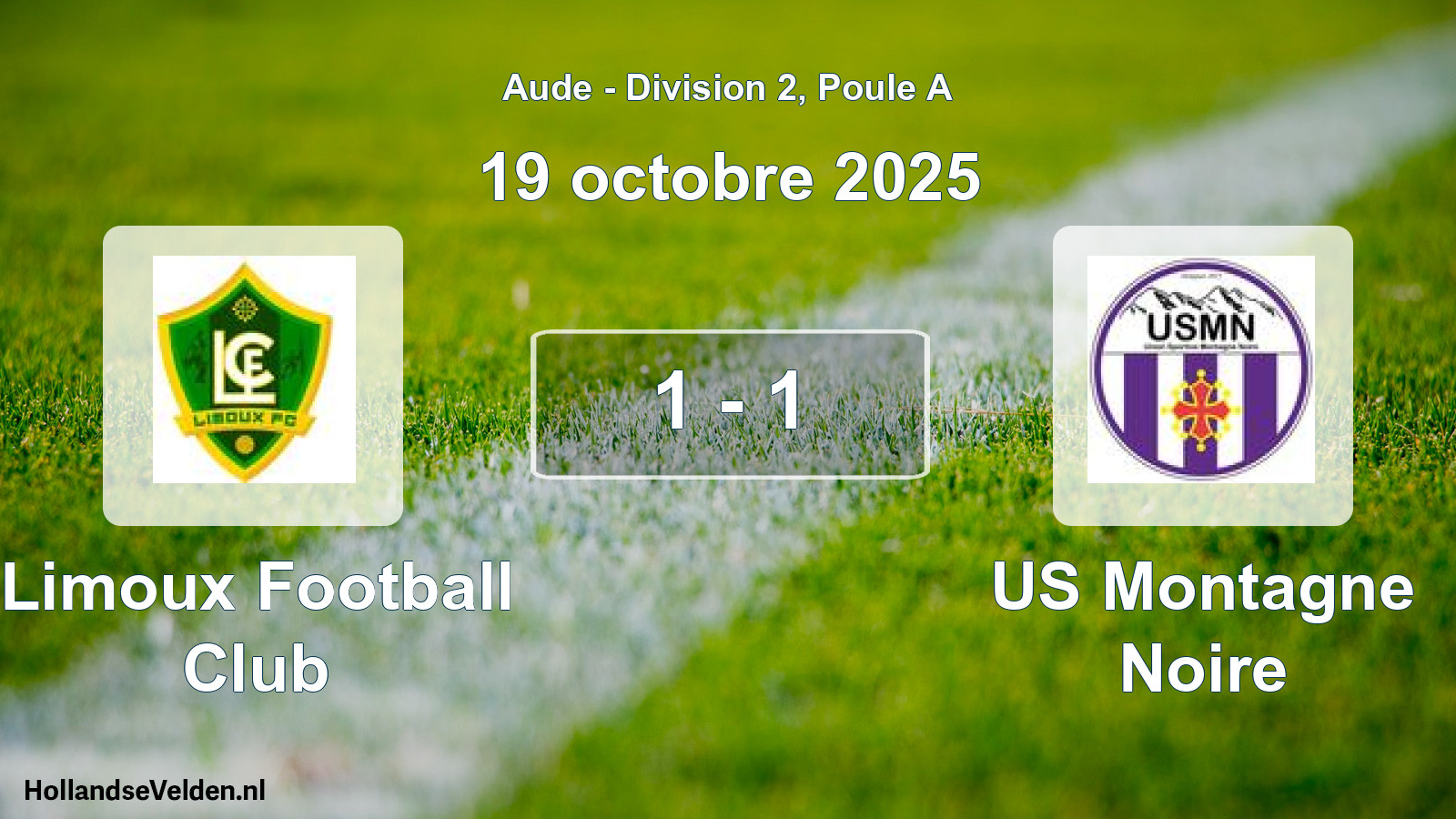 Gespeelde wedstrijd: Limoux Football Club - US Montagne Noire 1 - 1 (19 oktober 2025)