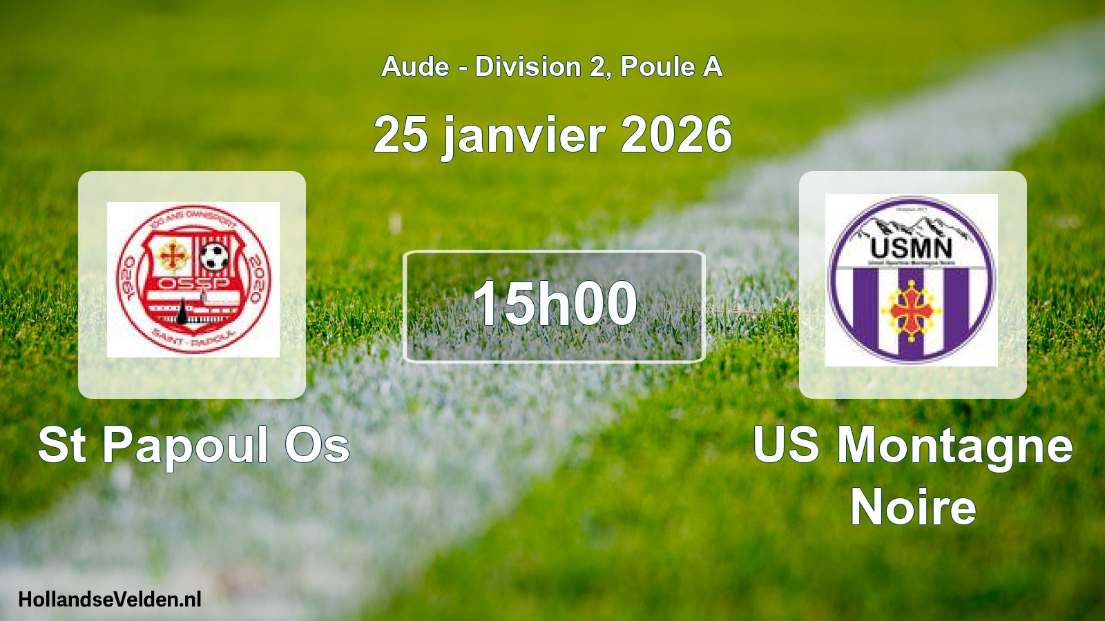 Scheduled Match: St Papoul Os - US Montagne Noire (25 January 2026)