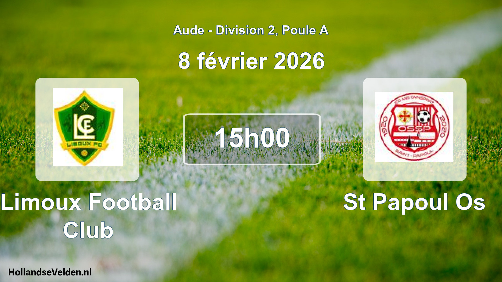 Geplande wedstrijd: Limoux Football Club - St Papoul Os (8 februari 2026)