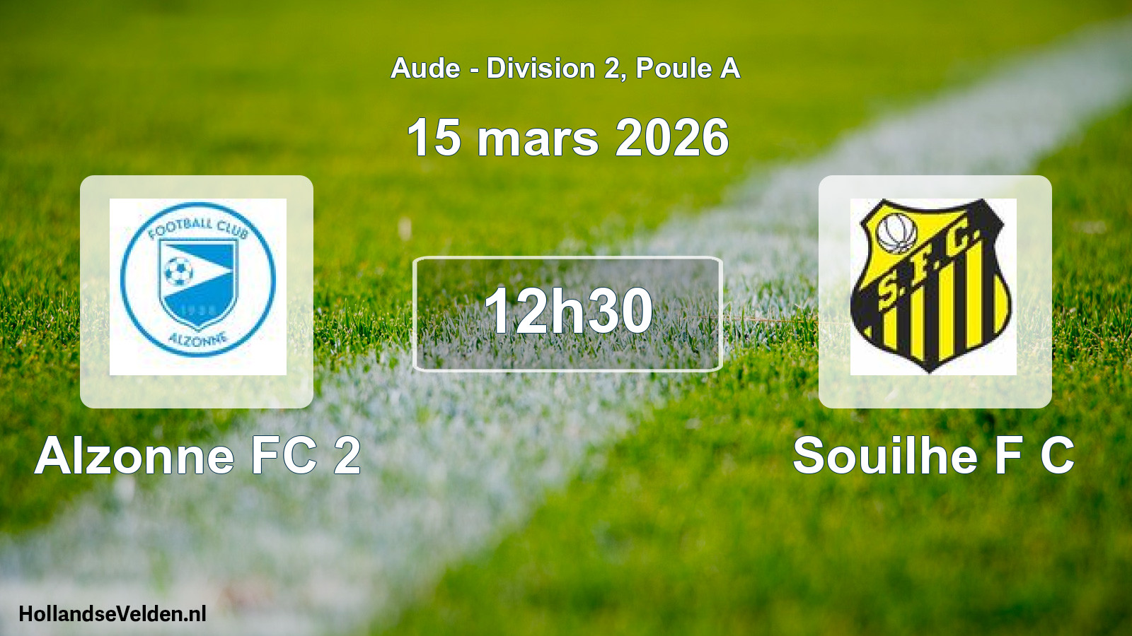 Geplande wedstrijd: Alzonne FC 2 - Souilhe F C (15 maart 2026)