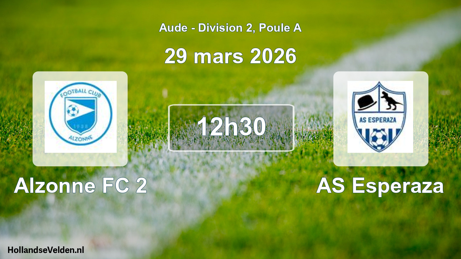 Match programmé: Alzonne FC 2 - AS Esperaza (29 mars 2026)