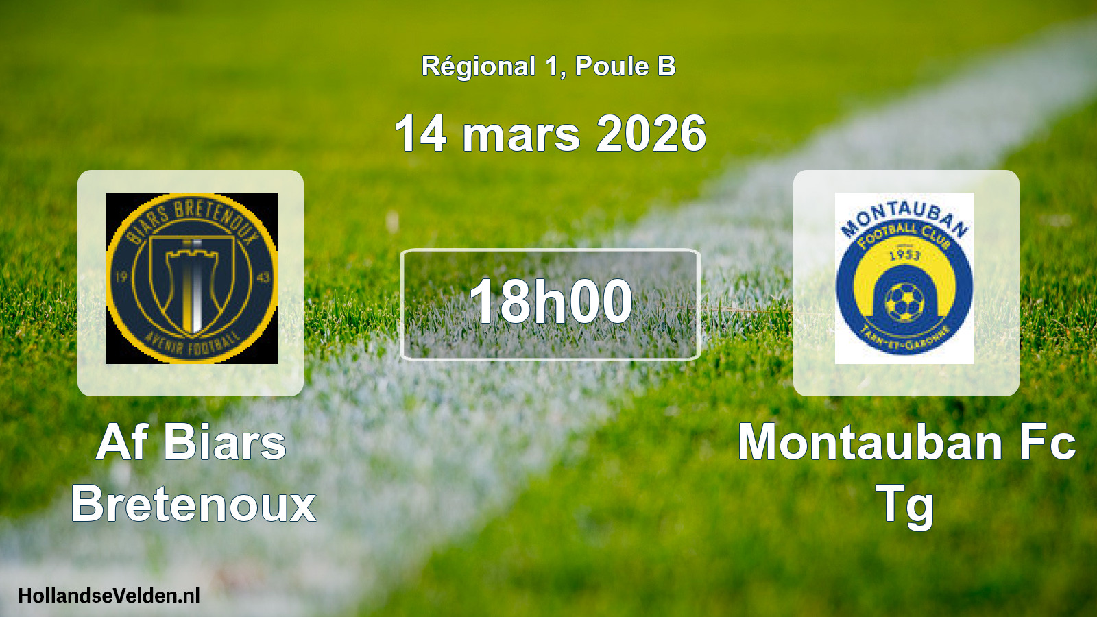 Scheduled Match: Af Biars Bretenoux - Montauban Fc Tg (14 March 2026)