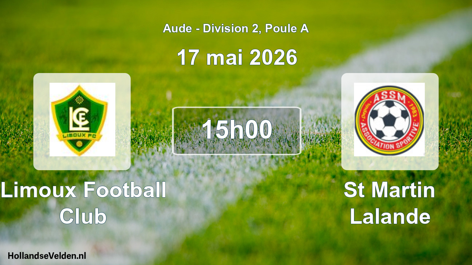 Match programmé: Limoux Football Club - St Martin Lalande (17 mai 2026)