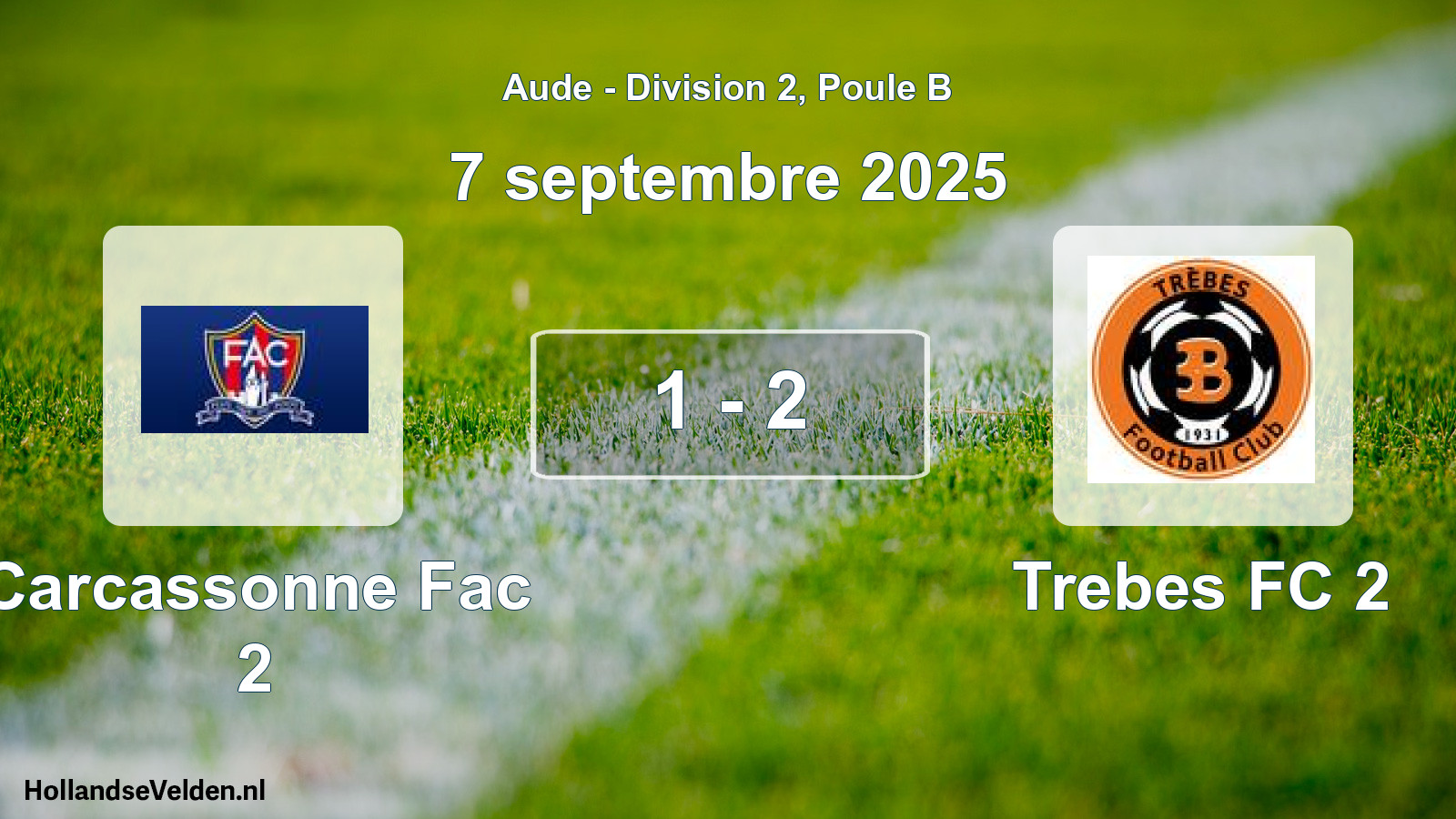 Match joué: Carcassonne Fac 2 - Trebes FC 2 1 - 2 (7 septembre 2025)