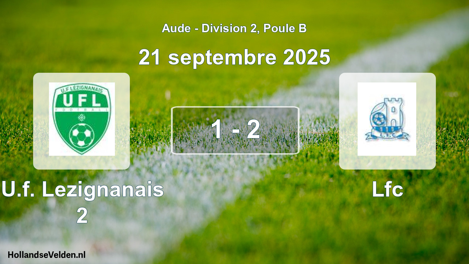 Match joué: U.f. Lezignanais 2 - Lfc 1 - 2 (21 septembre 2025)