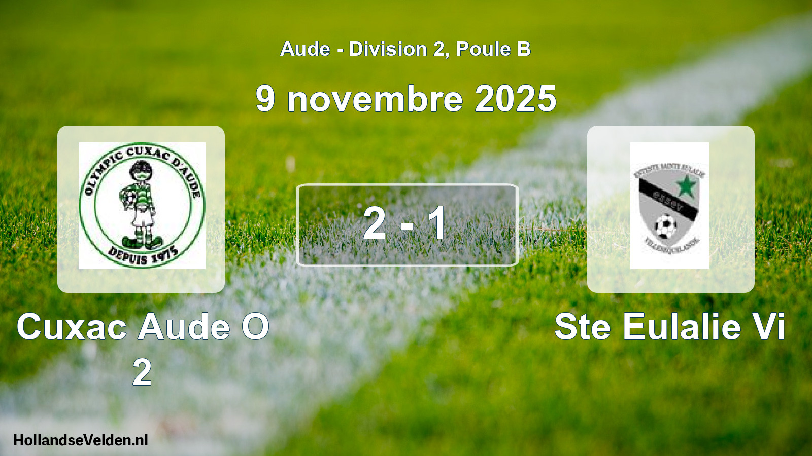 Match joué: Cuxac Aude O 2 - Ste Eulalie Vi 2 - 1 (9 novembre 2025)