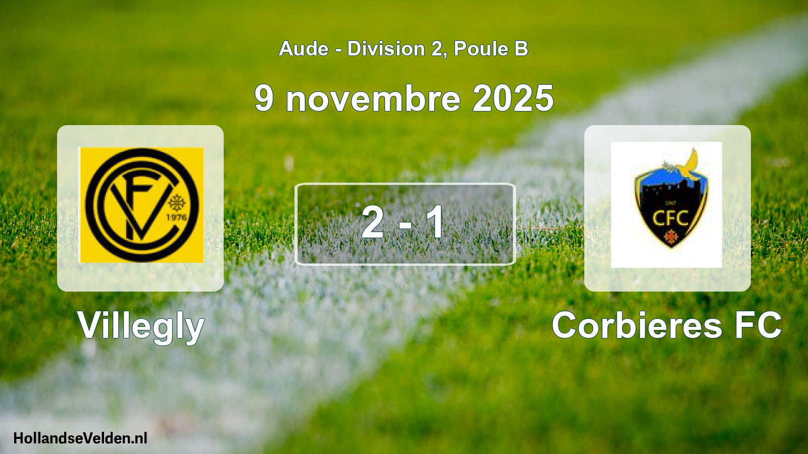 Match joué: Villegly - Corbieres FC 2 - 1 (9 novembre 2025)