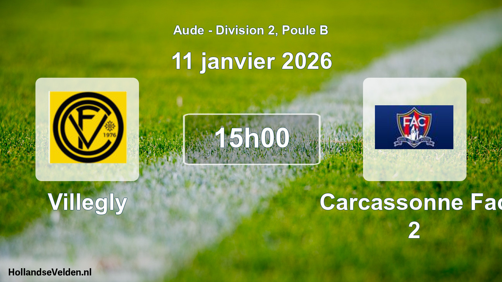 Geplande wedstrijd: Villegly - Carcassonne Fac 2 (11 januari 2026)