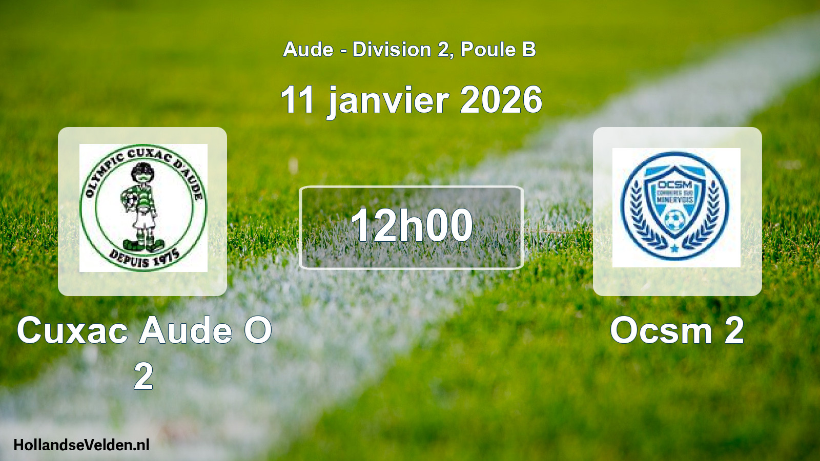Scheduled Match: Cuxac Aude O 2 - Ocsm 2 (11 January 2026)
