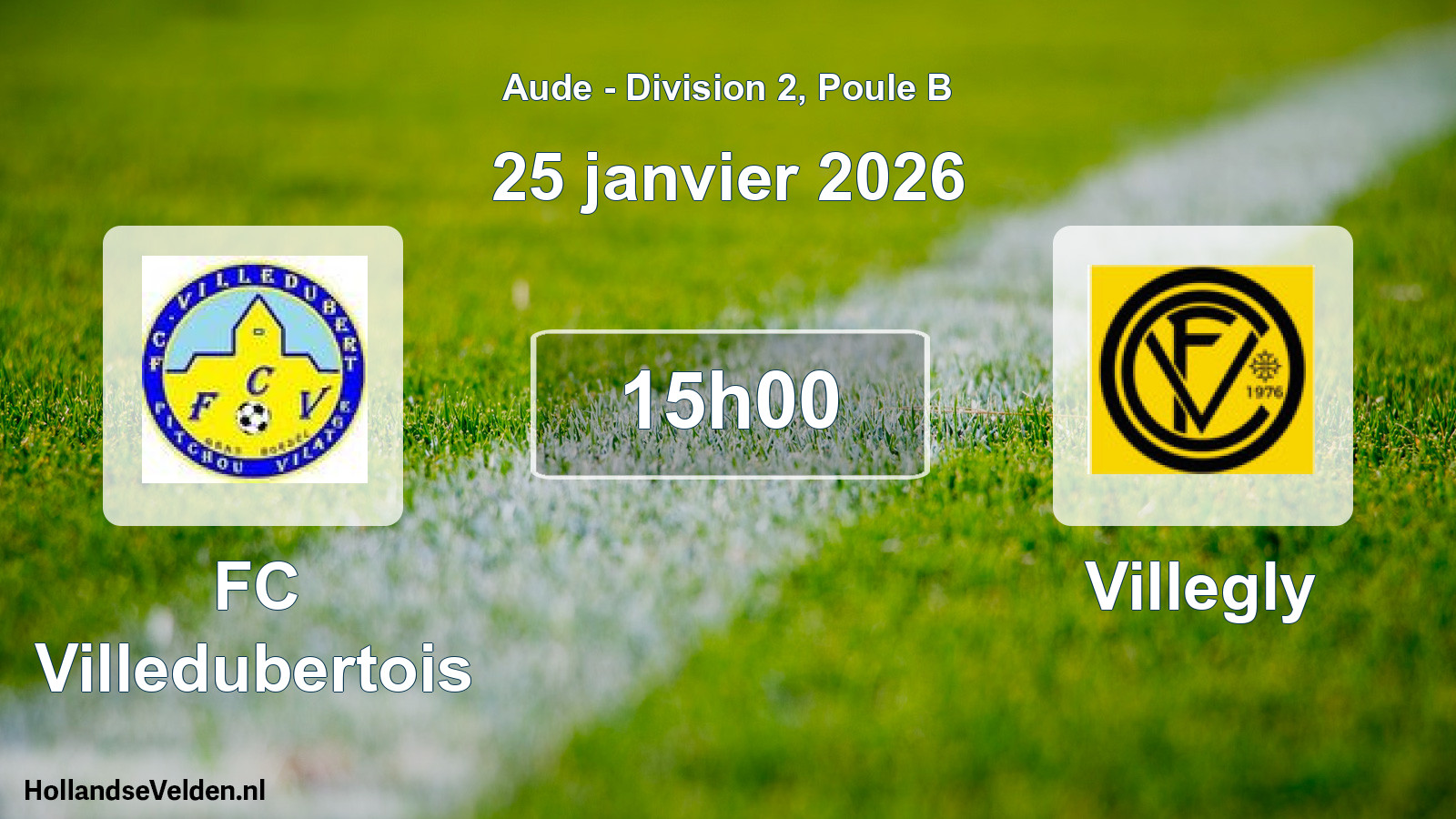 Match programmé: FC Villedubertois - Villegly (25 janvier 2026)