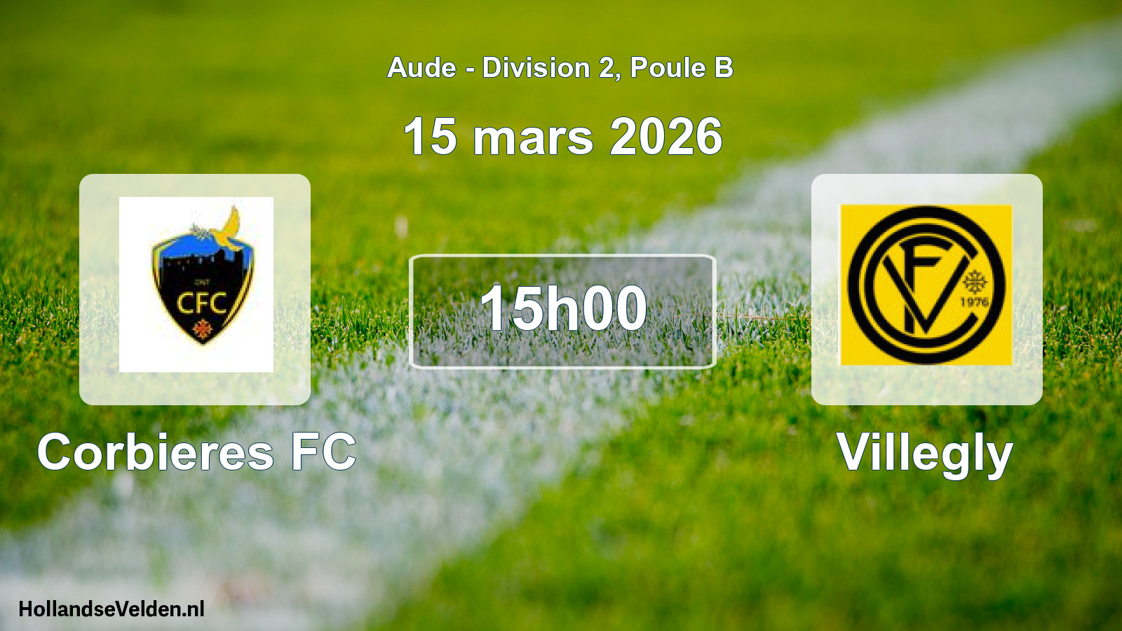 Scheduled Match: Corbieres FC - Villegly (15 March 2026)