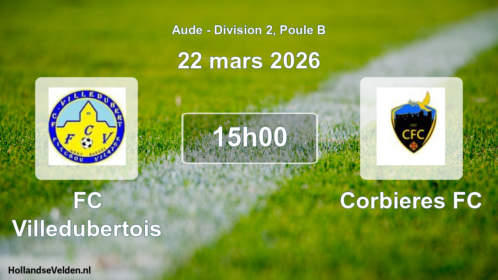 Match programmé: FC Villedubertois - Corbieres FC (22 mars 2026)