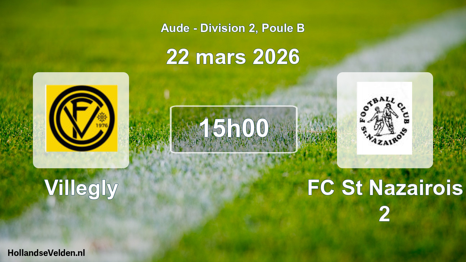 Scheduled Match: Villegly - FC St Nazairois 2 (22 March 2026)