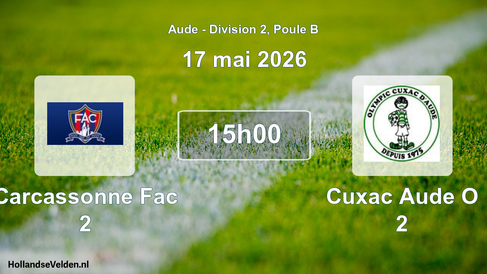 Match programmé: Carcassonne Fac 2 - Cuxac Aude O 2 (17 mai 2026)