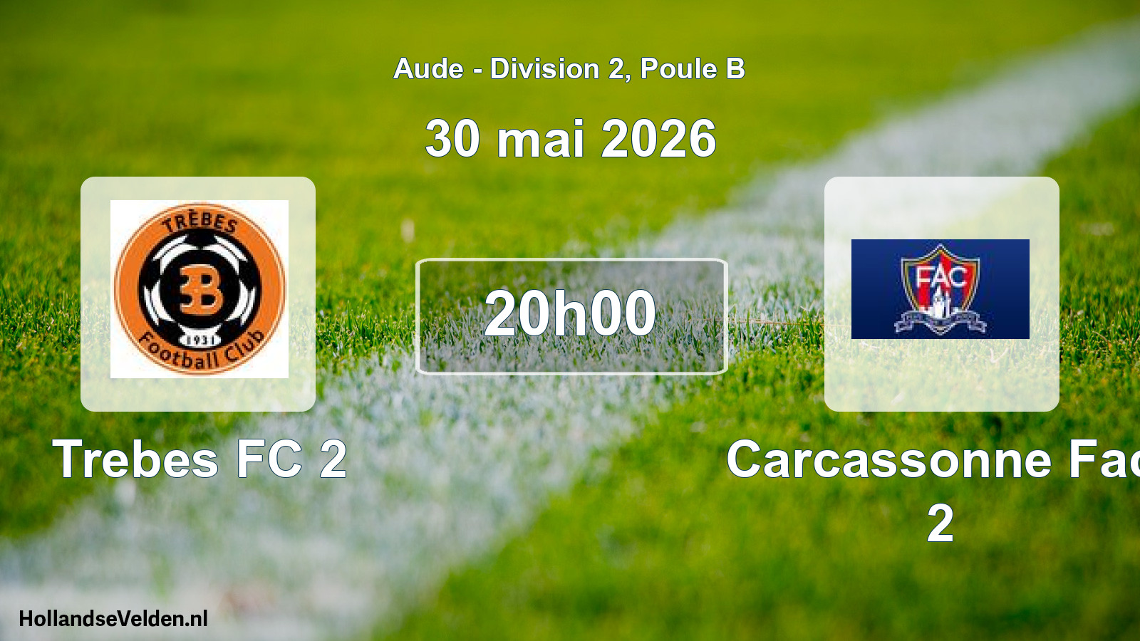 Scheduled Match: Trebes FC 2 - Carcassonne Fac 2 (30 May 2026)