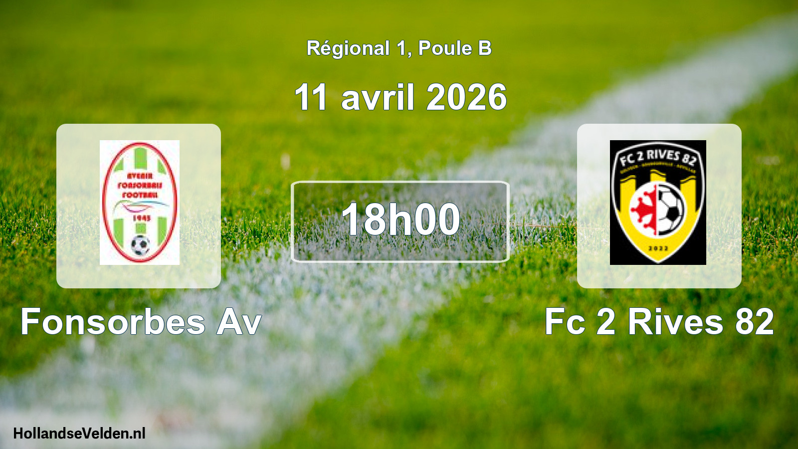 Geplande wedstrijd: Fonsorbes Av - Fc 2 Rives 82 (11 april 2026)