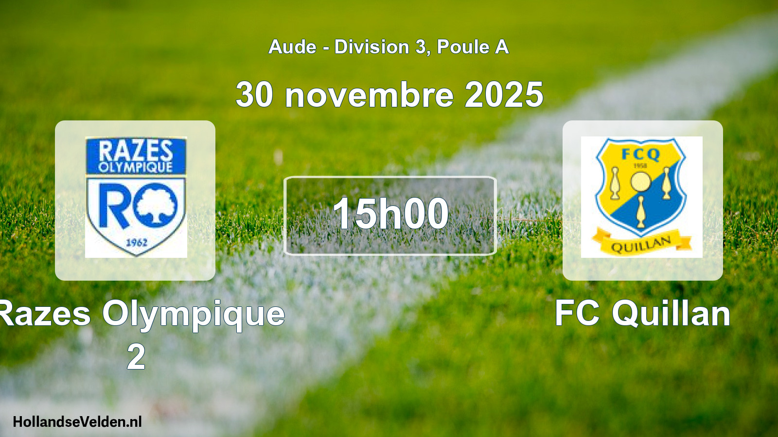Geplande wedstrijd: Razes Olympique 2 - FC Quillan (30 november 2025)