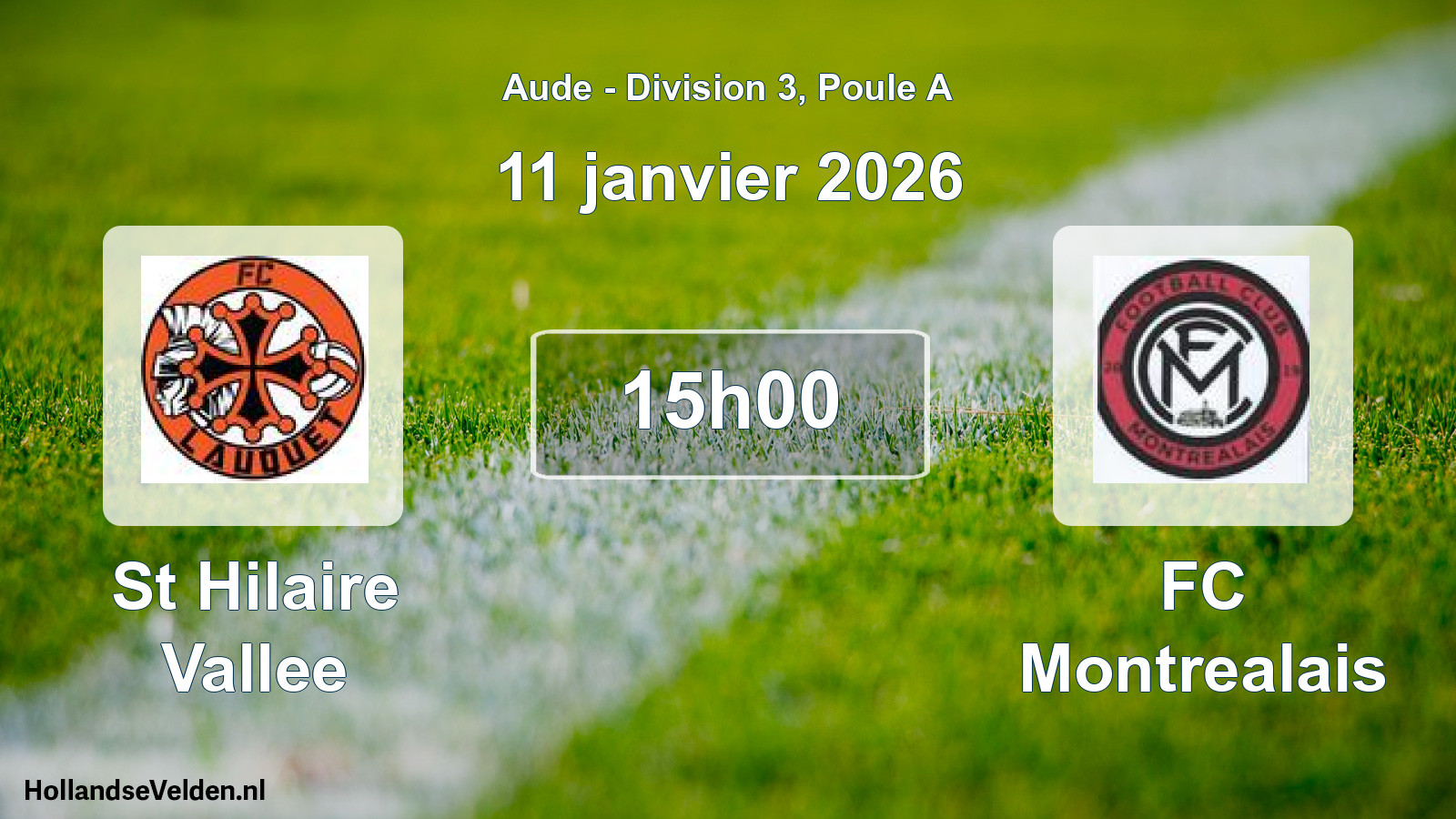 Geplande wedstrijd: St Hilaire Vallee - FC Montrealais (11 januari 2026)