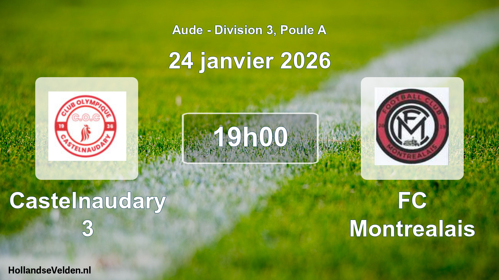 Match programmé: Castelnaudary 3 - FC Montrealais (24 janvier 2026)
