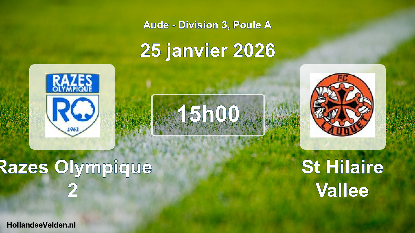 Match programmé: Razes Olympique 2 - St Hilaire Vallee (25 janvier 2026)