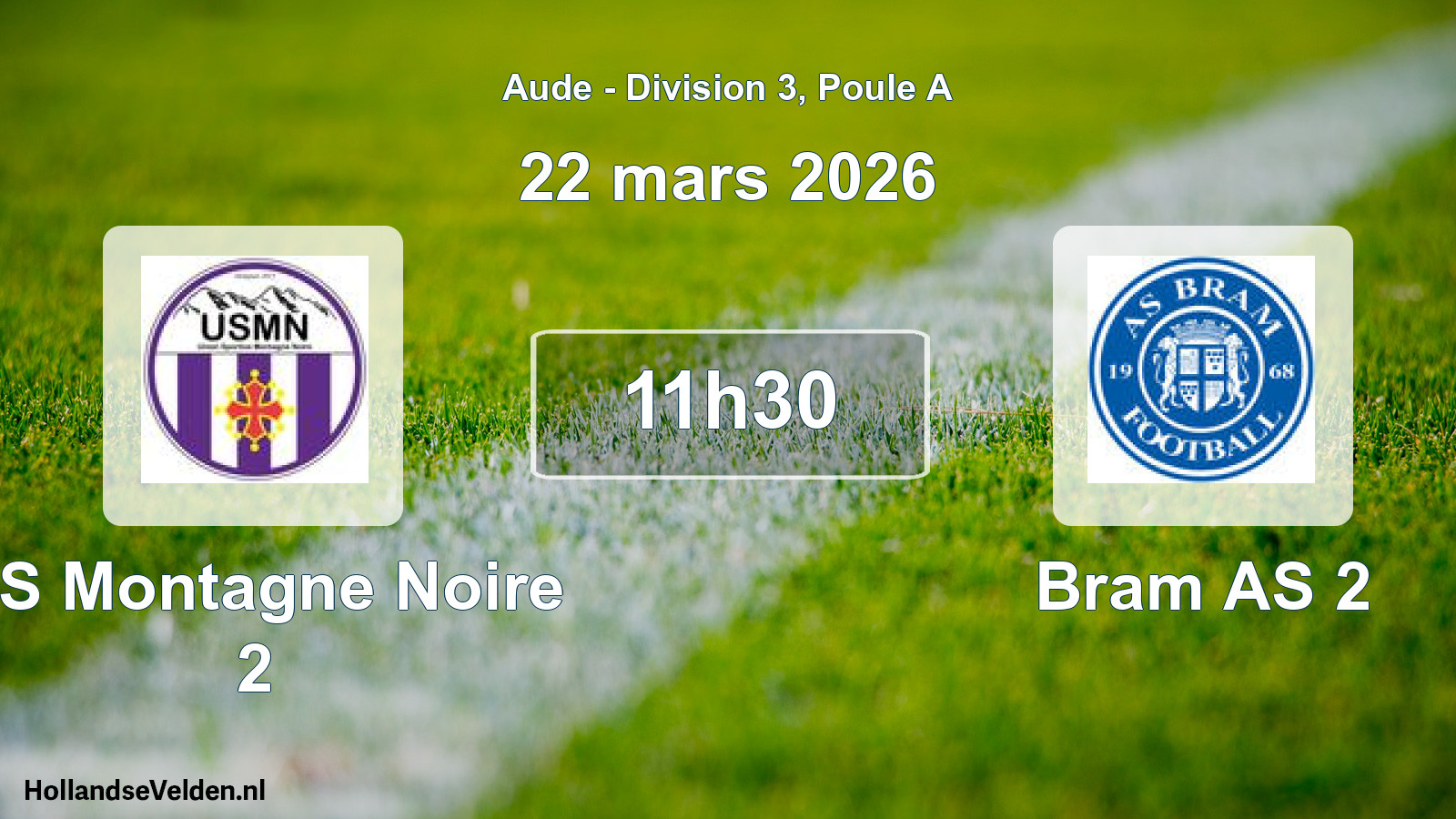 Match programmé: US Montagne Noire 2 - Bram AS 2 (22 mars 2026)