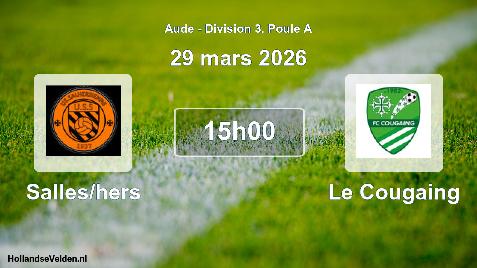 Scheduled Match: Salles/hers - Le Cougaing (29 March 2026)