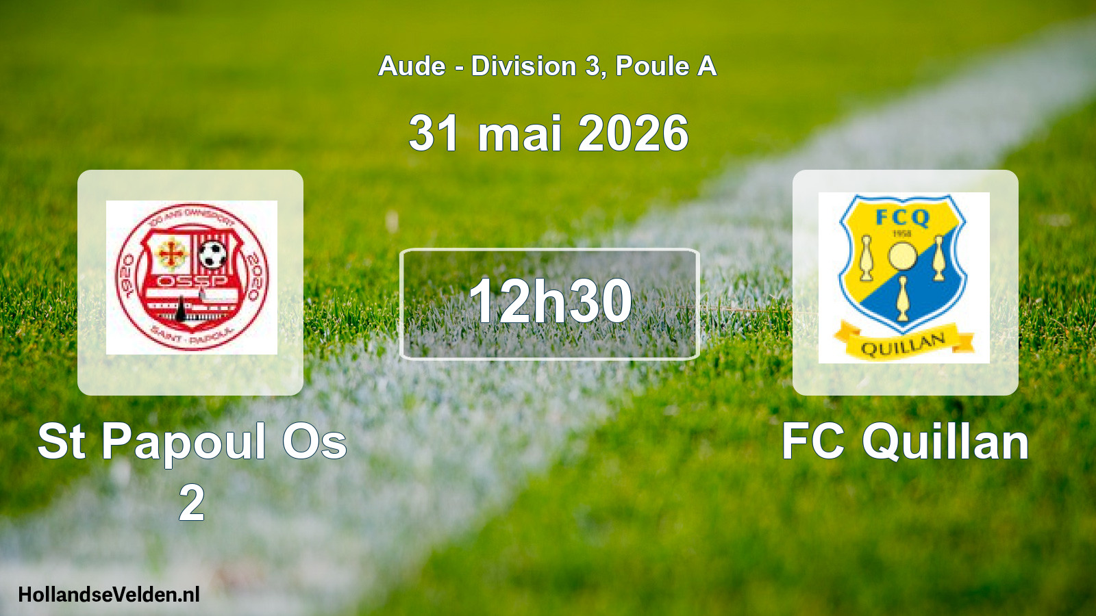 Scheduled Match: St Papoul Os 2 - FC Quillan (31 May 2026)