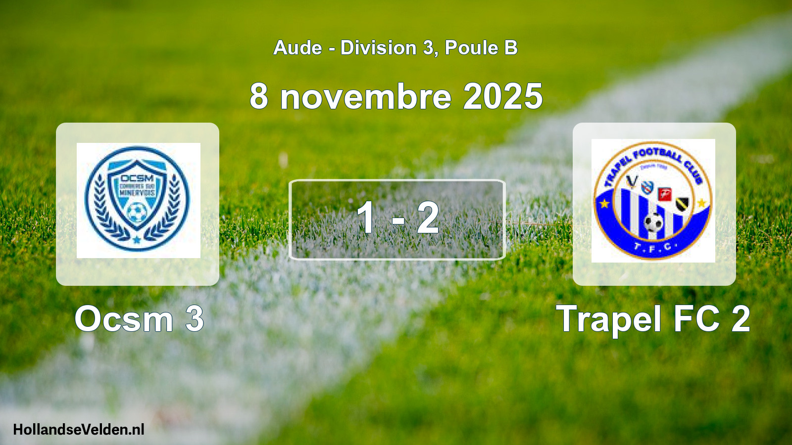 Match joué: Ocsm 3 - Trapel FC 2 1 - 2 (8 novembre 2025)