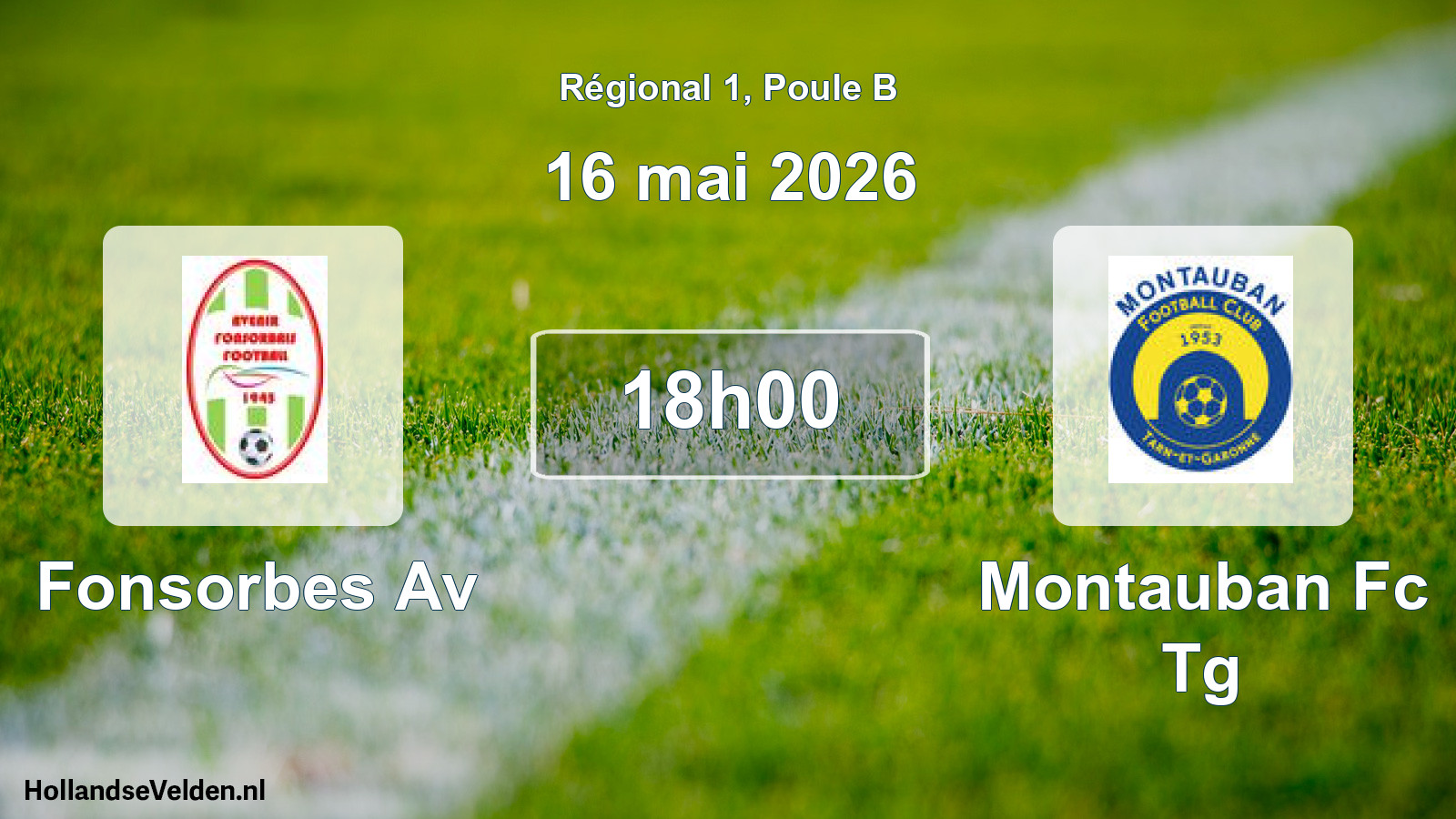 Scheduled Match: Fonsorbes Av - Montauban Fc Tg (16 May 2026)