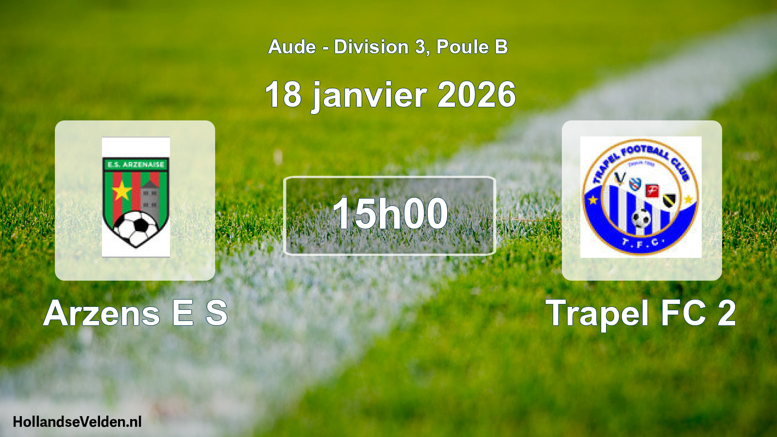 Match programmé: Arzens E S - Trapel FC 2 (18 janvier 2026)