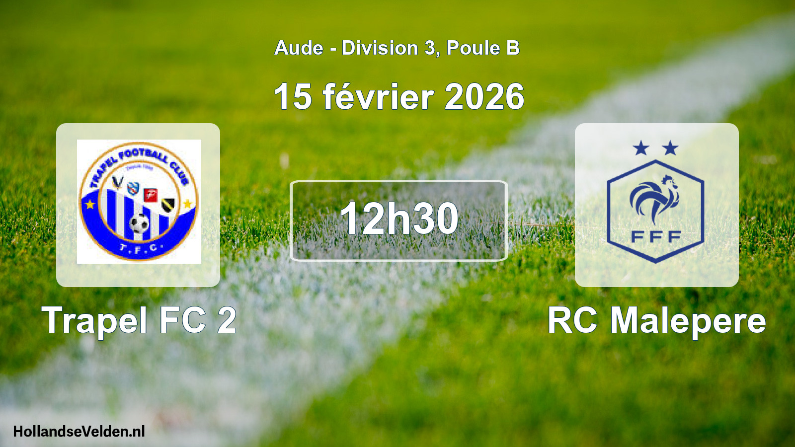 Match programmé: Trapel FC 2 - RC Malepere (15 février 2026)
