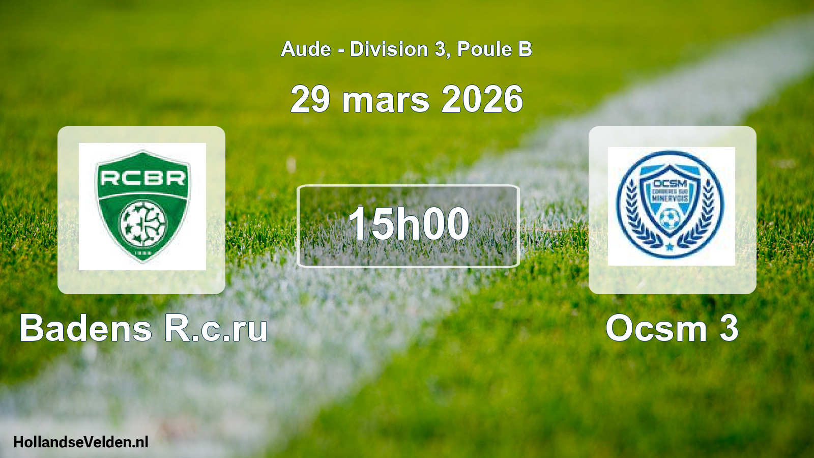 Match programmé: Badens R.c.ru - Ocsm 3 (29 mars 2026)