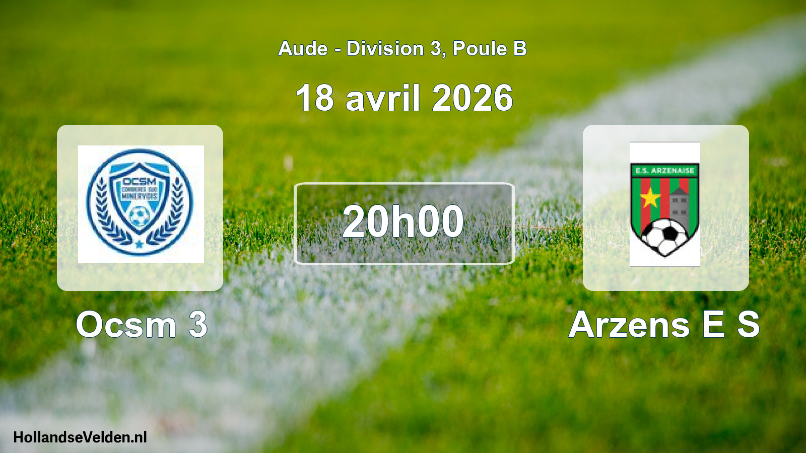 Scheduled Match: Ocsm 3 - Arzens E S (18 April 2026)