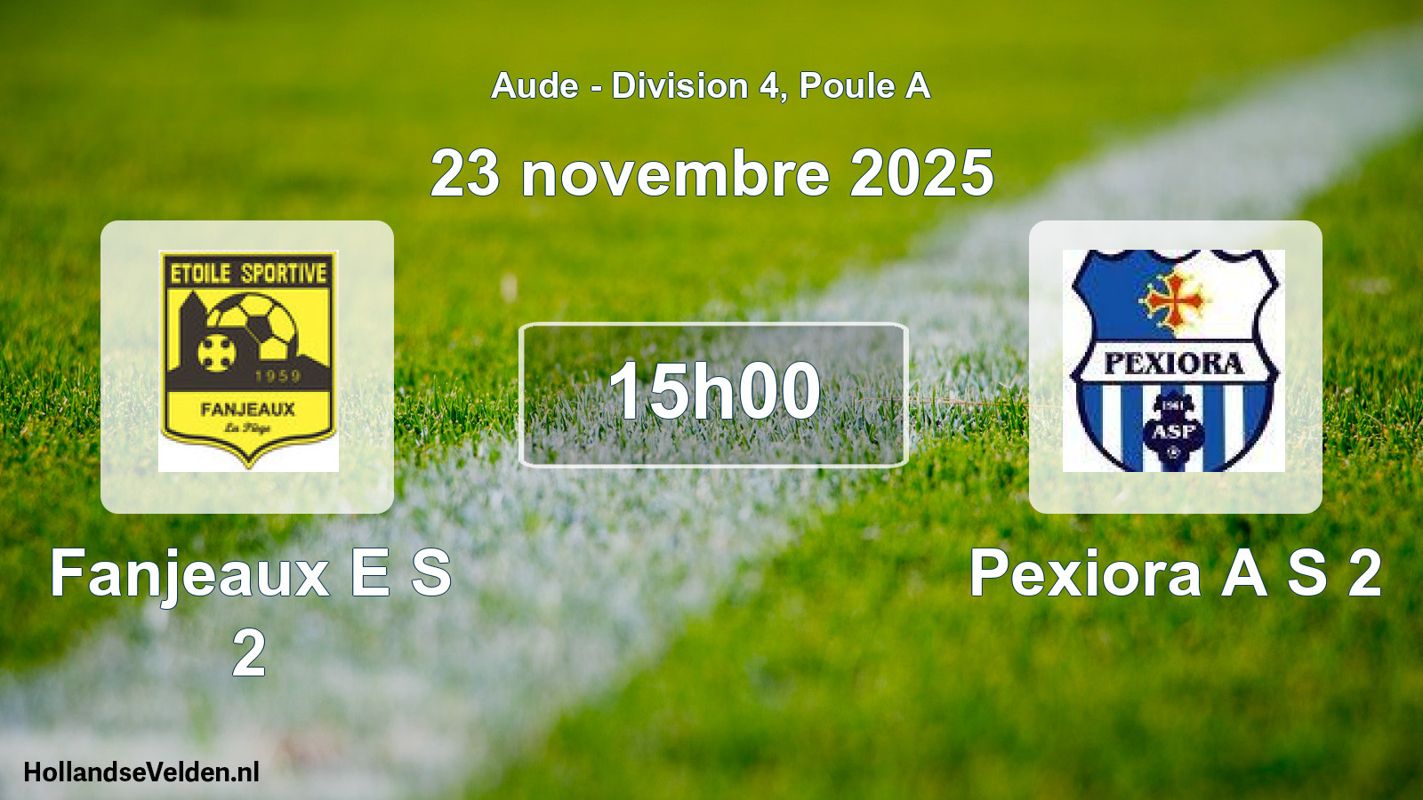 Match programmé: Fanjeaux E S 2 - Pexiora A S 2 (23 novembre 2025)