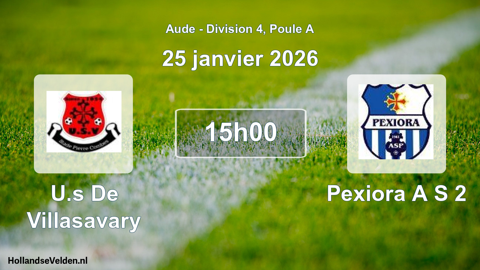 Scheduled Match: U.s De Villasavary - Pexiora A S 2 (25 January 2026)