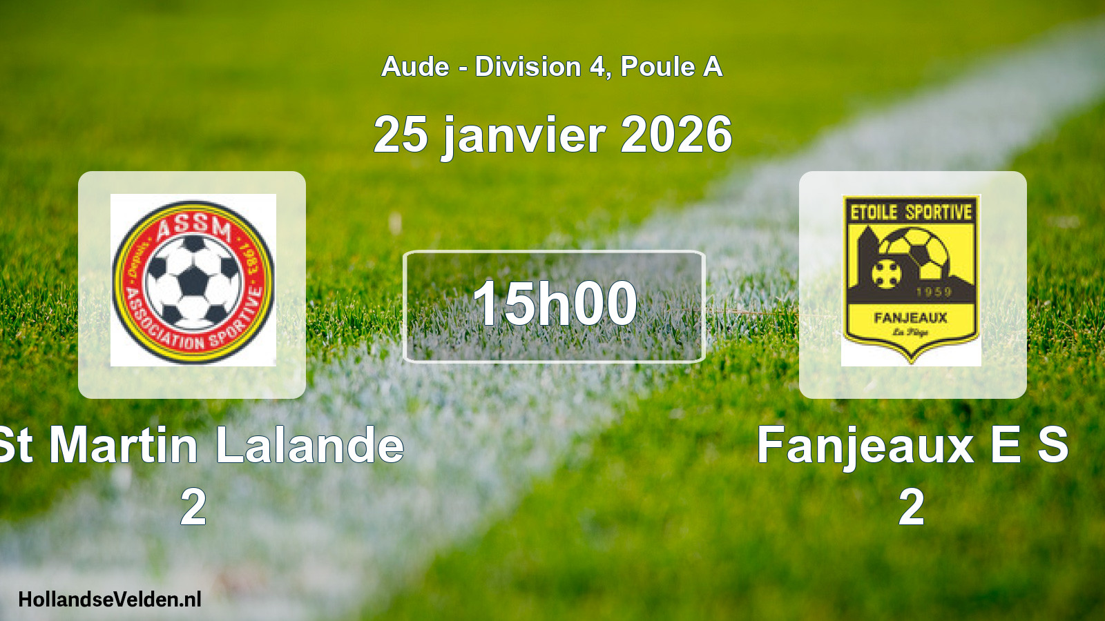 Match programmé: St Martin Lalande 2 - Fanjeaux E S 2 (25 janvier 2026)