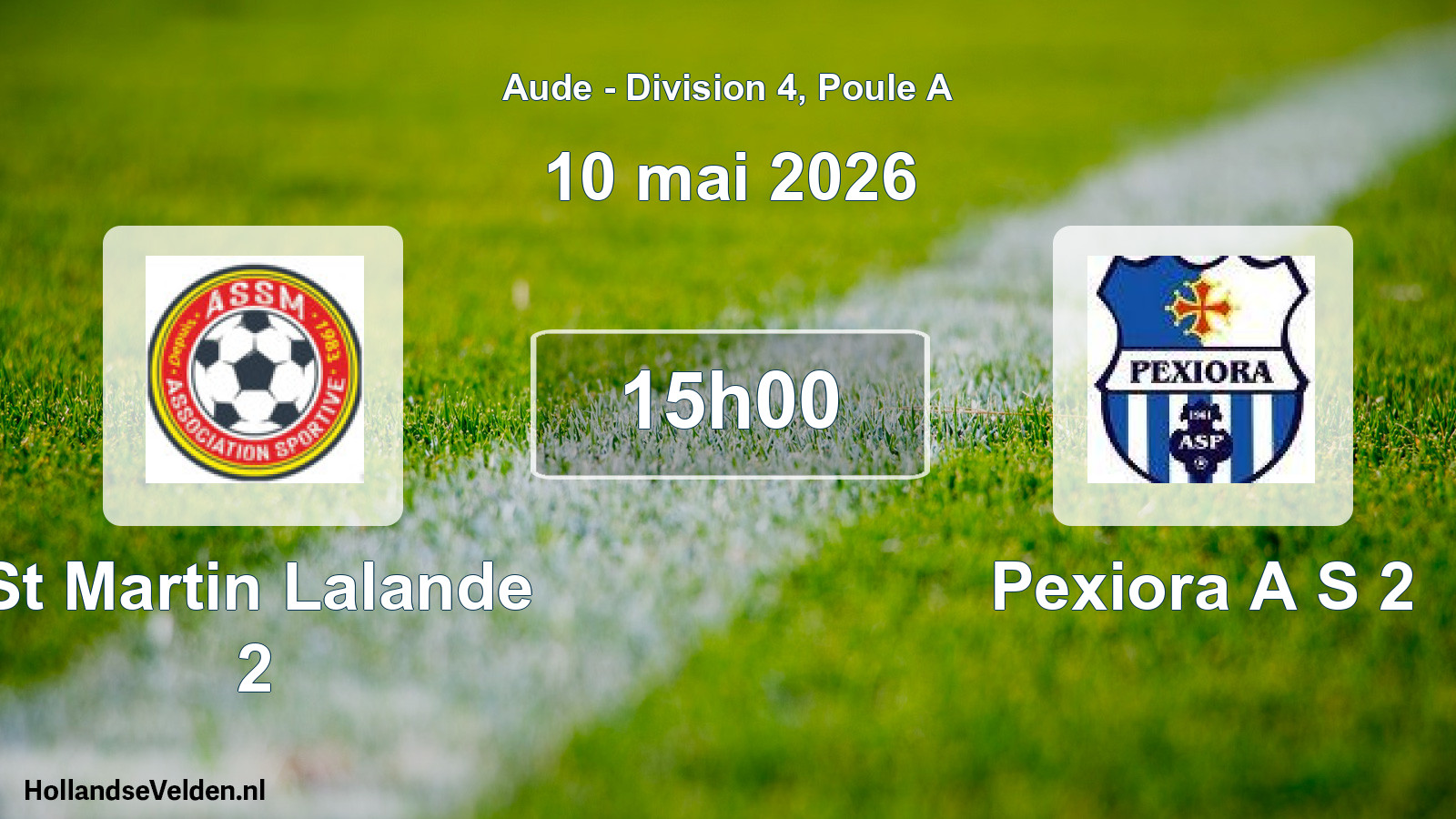 Match programmé: St Martin Lalande 2 - Pexiora A S 2 (10 mai 2026)