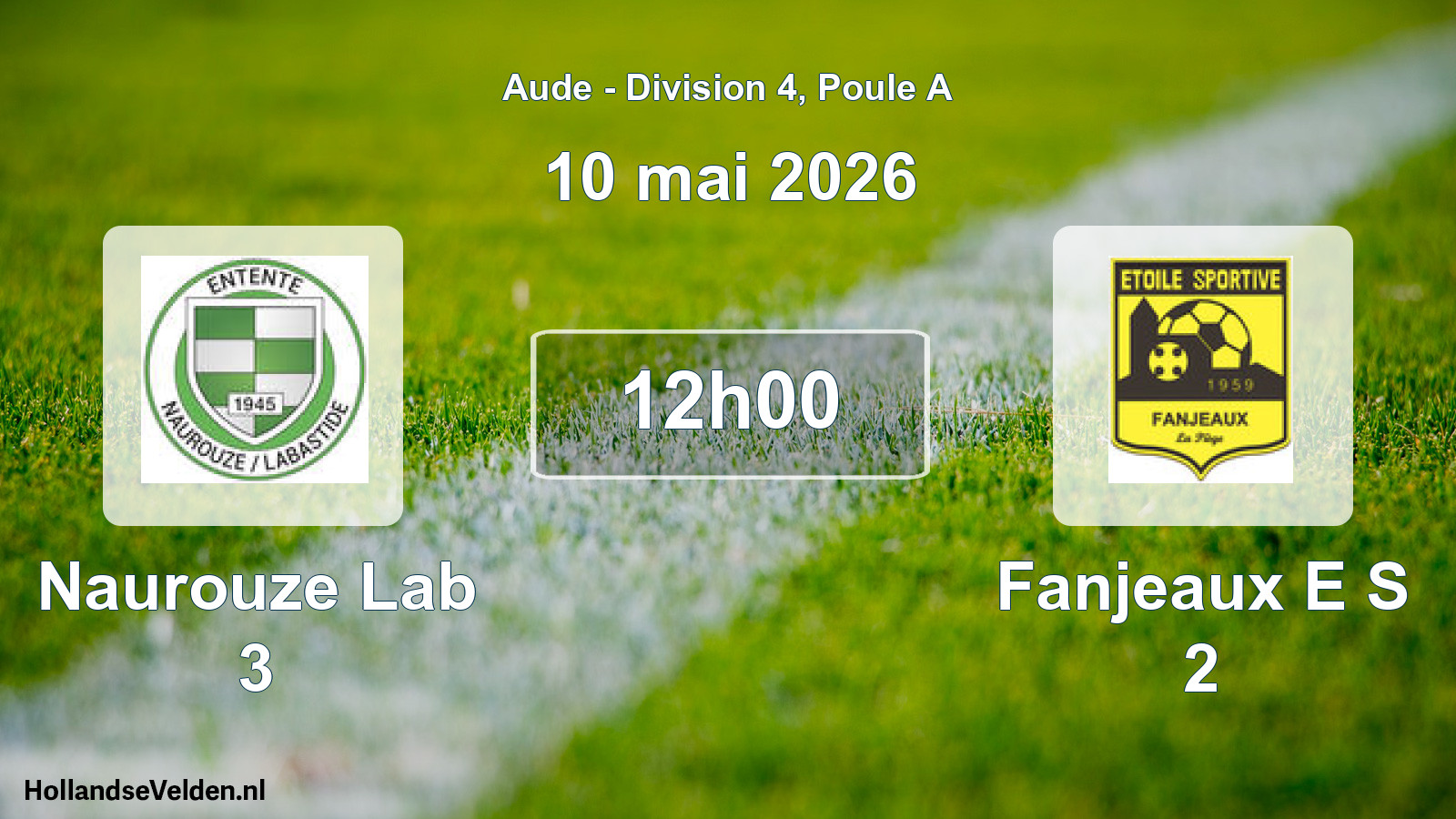 Match programmé: Naurouze Lab 3 - Fanjeaux E S 2 (10 mai 2026)