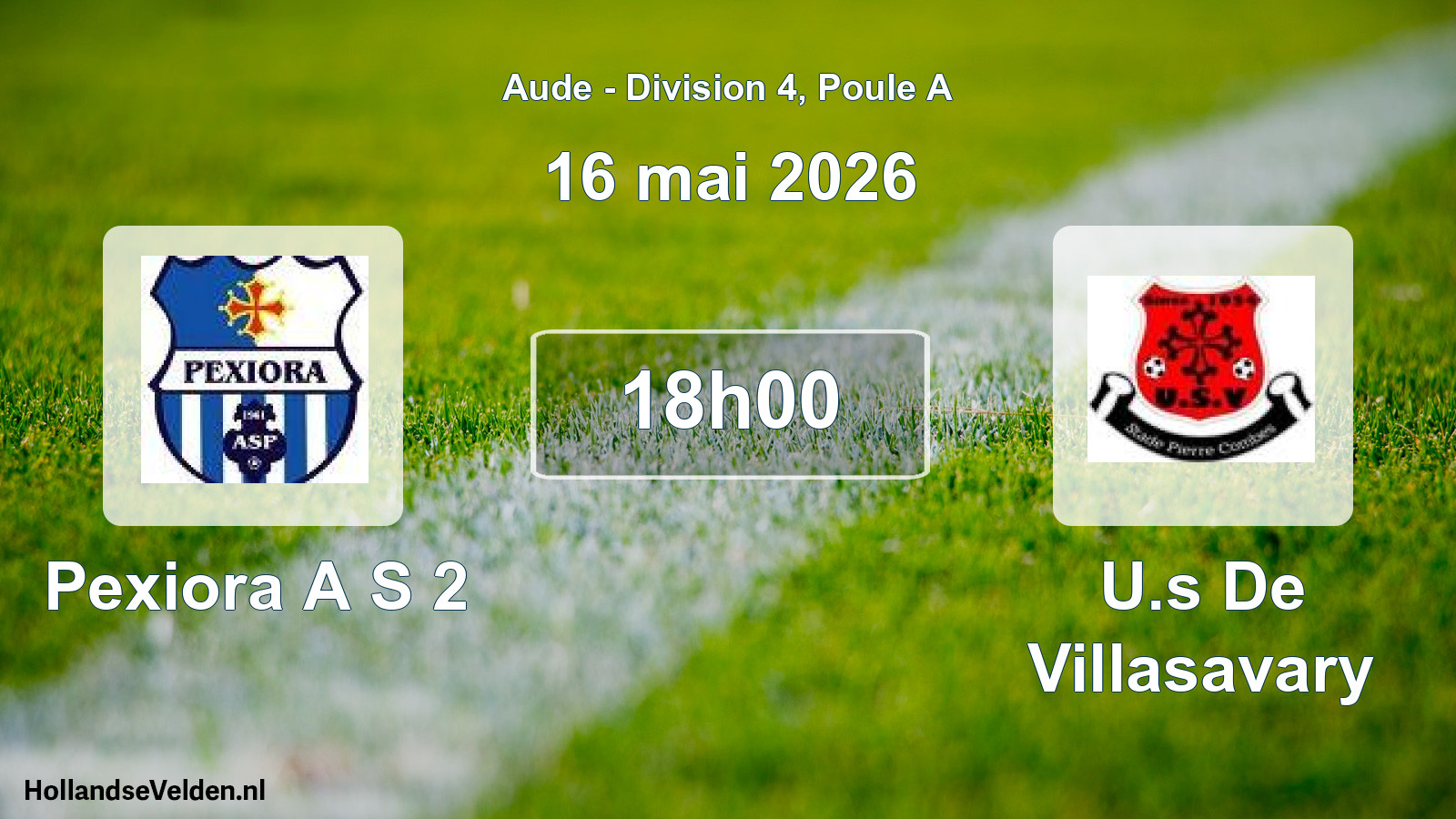 Scheduled Match: Pexiora A S 2 - U.s De Villasavary (16 May 2026)